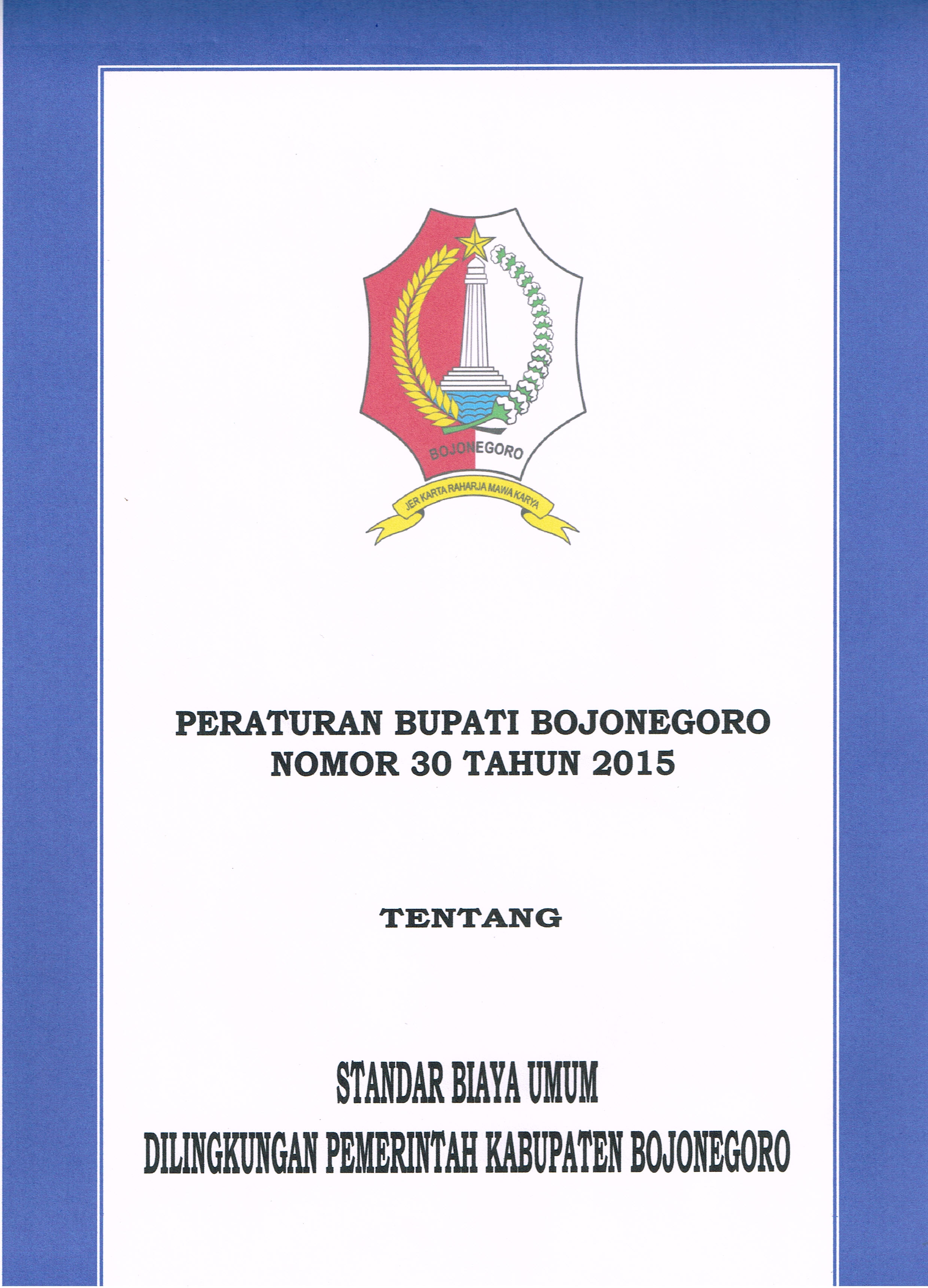 Peraturan Bupati Bojonegoro Nomor 30 tahun 2015