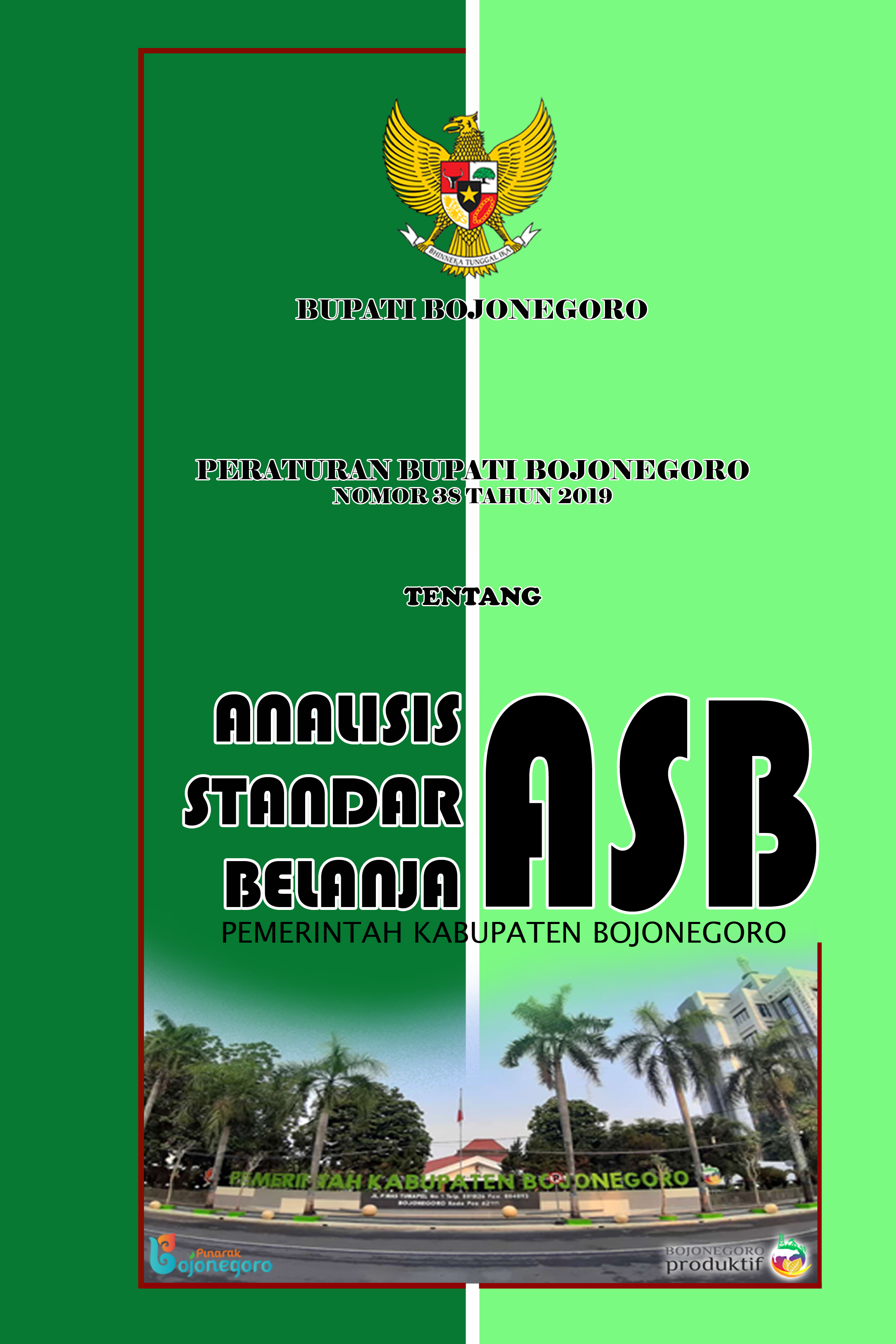 Peraturan Bupati Bojonegoro No 38 Tahun 2019 tentang Analisis Standar Belanja (ASB)