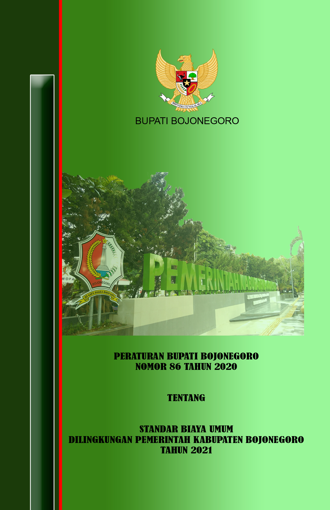 Peraturan Bupati Bojonegoro No 86 Tahun 2020 tentang Standar Biaya Umum Tahun 2021