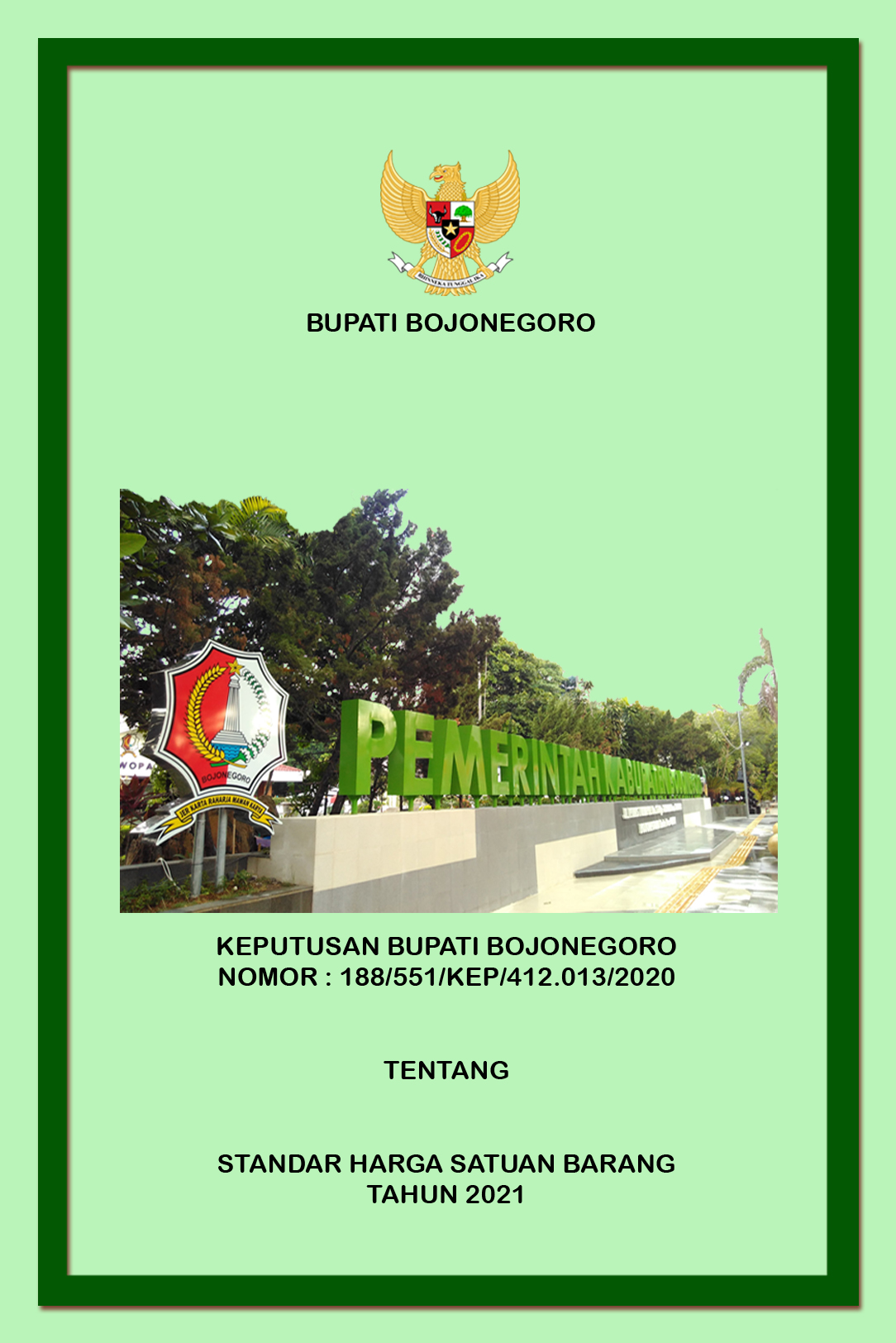 Keputusan Bupati Bojonegoro tentang Standar Harga Satuan Barang Tahun 2021