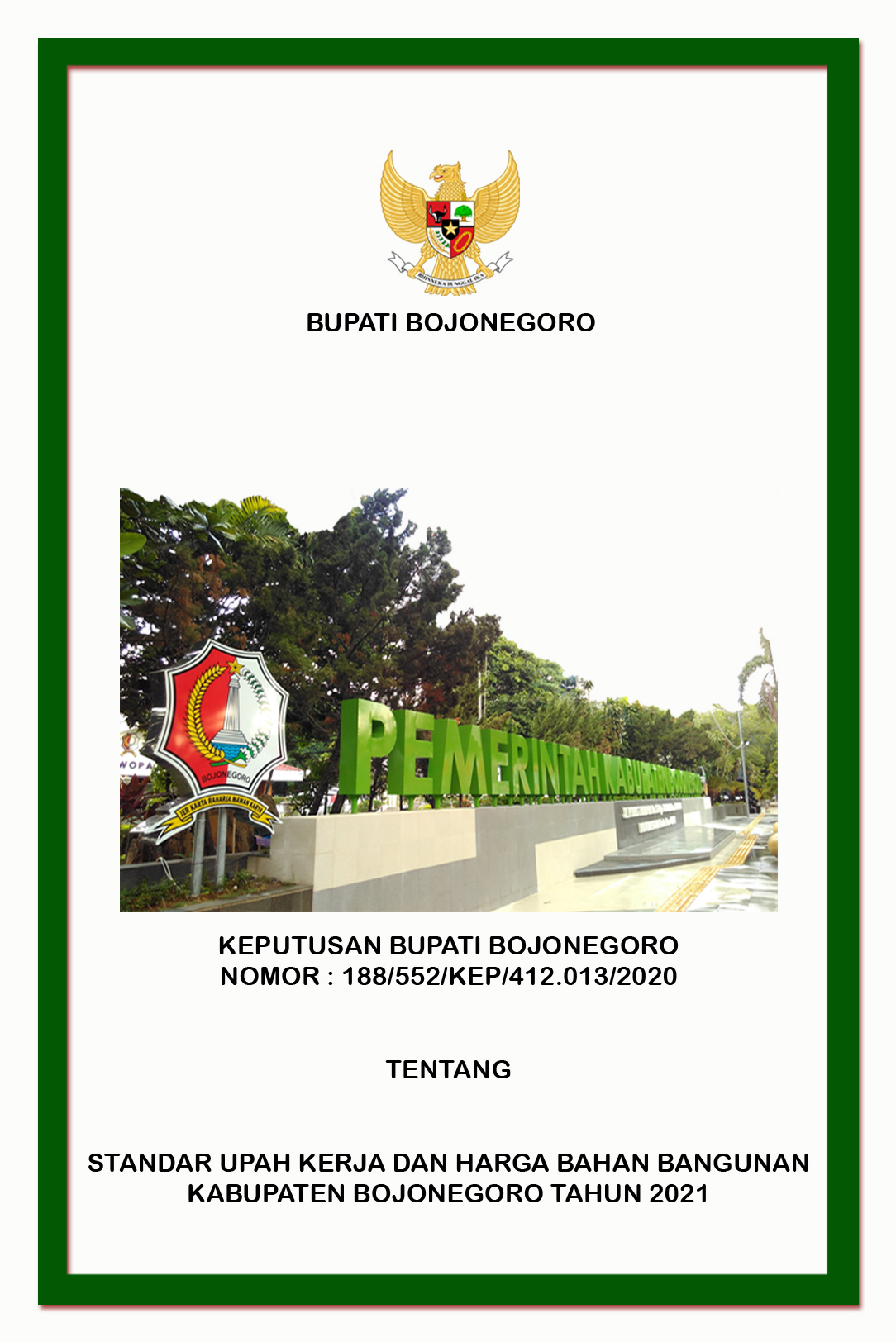Keputusan Bupati Bojonegoro tentang Standar Upah Kerja dan Harga Bahan Bangunan Tahun 2021