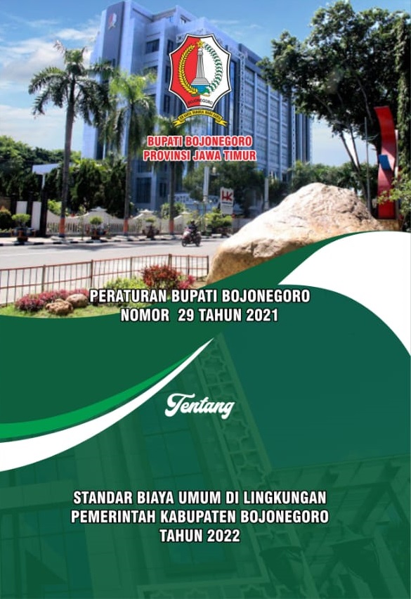 Peraturan Bupati Bojonegoro No 29 Tahun 2021 tentang Standar Biaya Umum Tahun 2022
