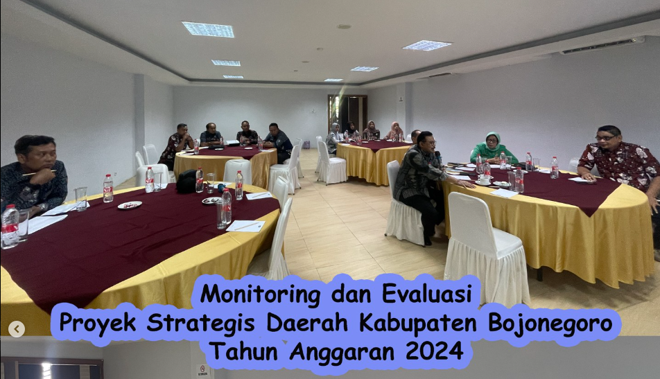 Bagian A.P. bersama TIM melakukan Monitoring dan Evaluasi Proyek Strategis Daerah Kabupaten Bojonegoro Tahun Anggaran 2024